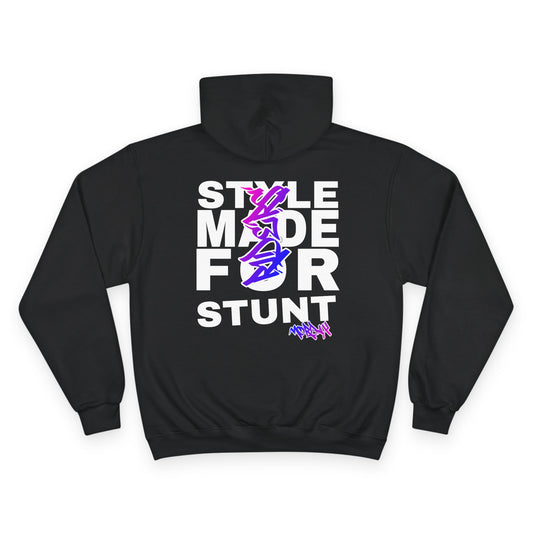 Style made for stunters champion hoodie